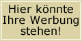 Hier k&ouml;nnte Ihre Werbung stehen