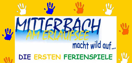 Mitterbacher Ferienspiele Mitterbacher Ferienspiele
