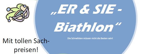Närrischer Er & Sie Biathlon Närrischer Er & Sie Biathlon