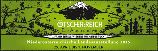 Niederösterreichische Landesausstellung 2015 Niederösterreichische Landesausstellung 2015
