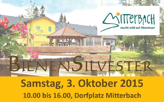 "Bienensilvester" in Mitterbach "Bienensilvester" in Mitterbach