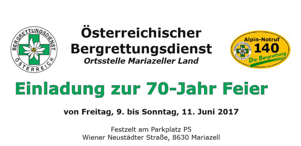 70-Jahr Feier Bergrettung Mariazeller Land 70-Jahr Feier Bergrettung Mariazeller Land