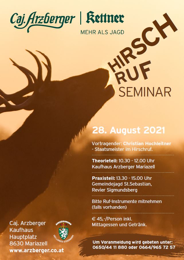 Hirschruf-Seminar - Foto: Kaufhaus Arzberger
