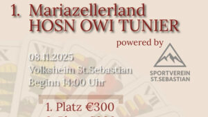 Mariazellerland Hosn owi Tunier - Plakat: SV St. Sebastian