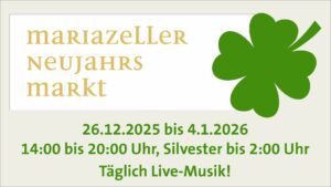 Mariazeller Neujahrsmarkt - Grafik: Schweiger´s Stadtmarketing