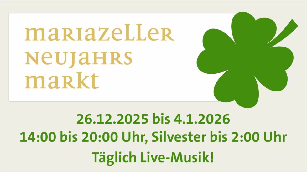 Mariazeller Neujahrsmarkt - Grafik: Schweiger´s Stadtmarketing