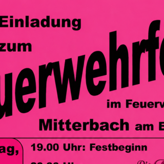 Plakat Feuerwehrfest Mitterbach - FF Mitterbach