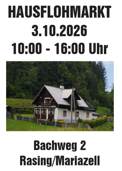 Plakat Hausflohmarkt Rasing/Mariazell
