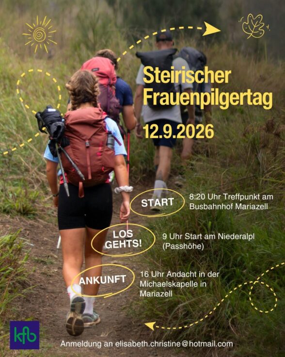 Steirischer Frauenpilgertag - Katholische Frauenbewegung Mariazell
