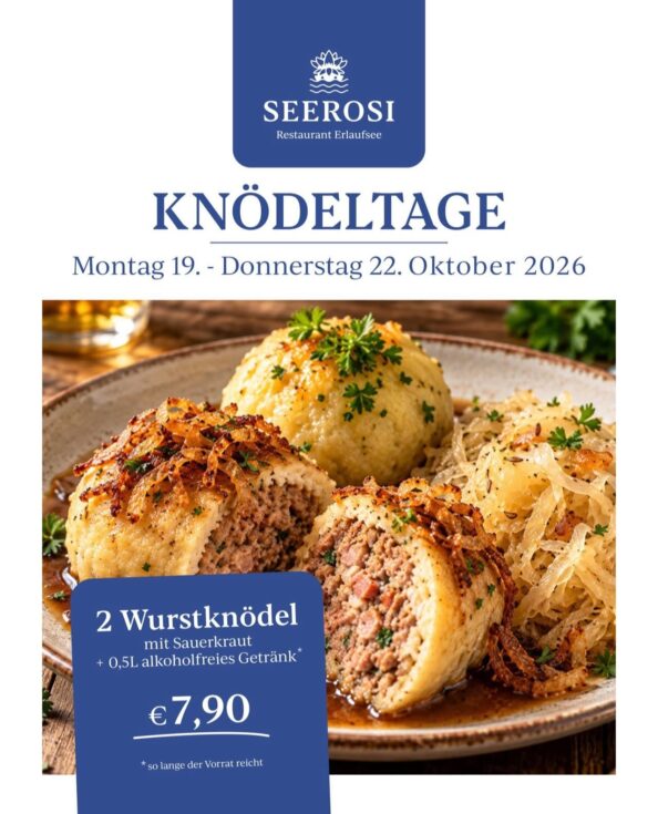 Knödeltage bei der SEEROSI - Restaurant Erlaufsee