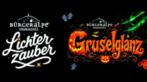 Lichterzauber und Gruselglanz - Mariazeller Bürgeralpe