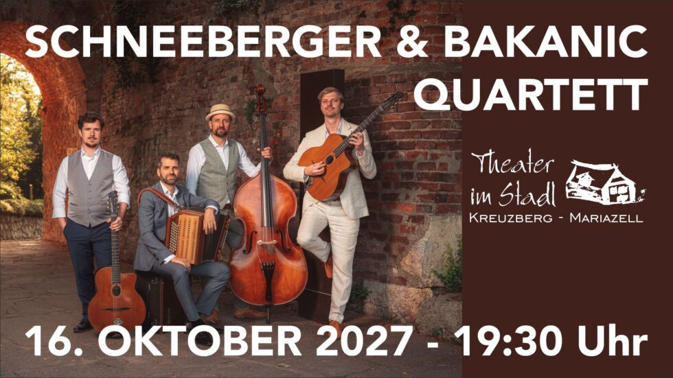 Schneeberger & Bakanic Quarttett im Theaterstadl - Foto: Simon Reithofer, Grafik: girrer.at